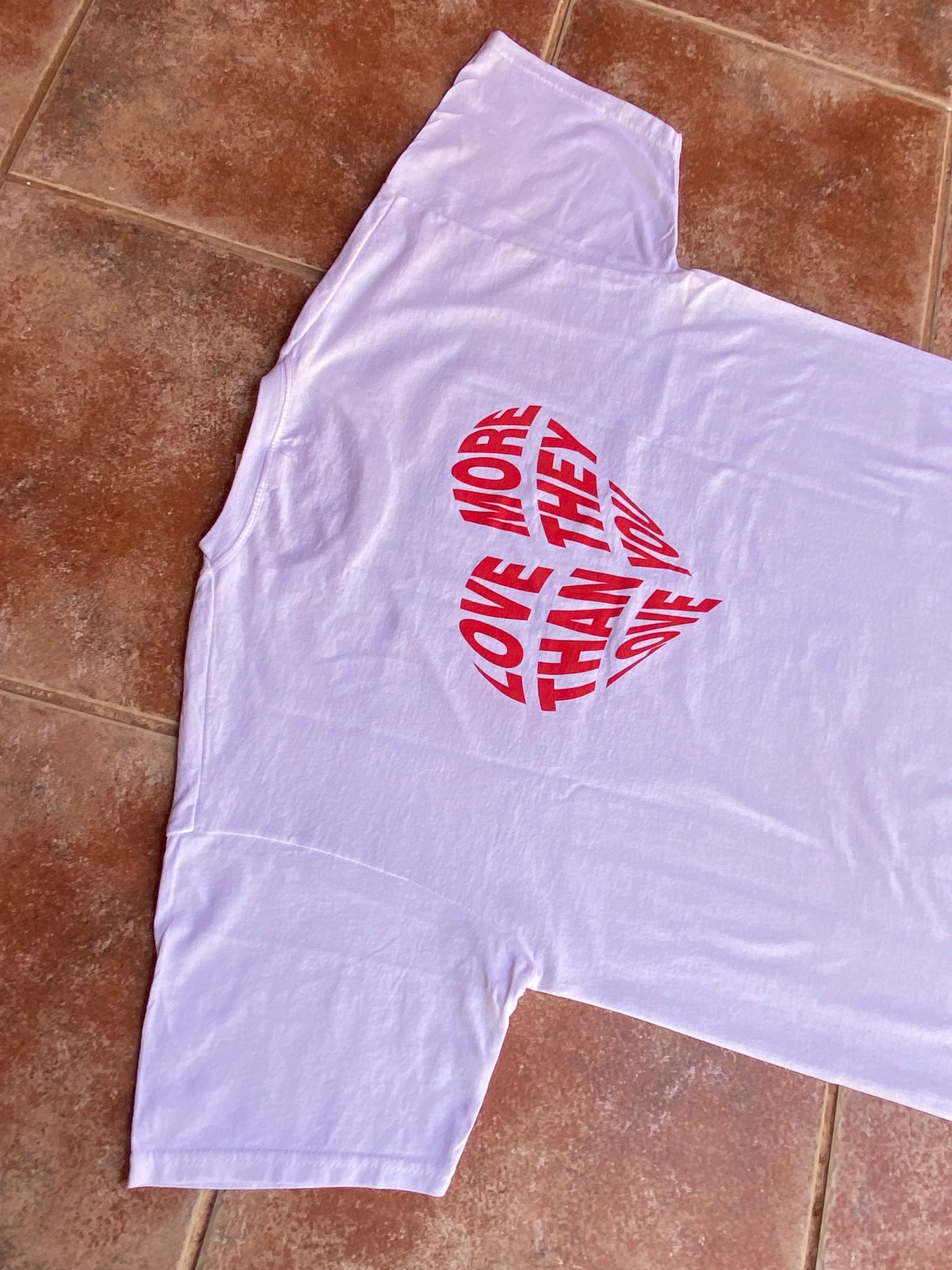 Camiseta love more